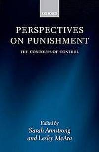 Perspectives on Punishment: Contours of Control