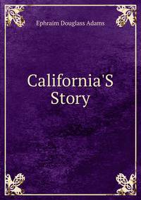 California'S Story