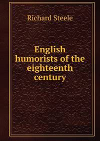 English humorists of the eighteenth century