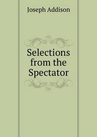Selections from the Spectator