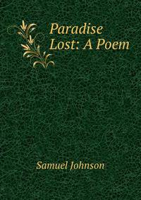 Paradise Lost: A Poem