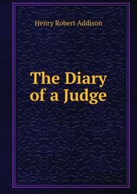 The Diary of a Judge