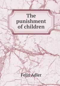 The punishment of children