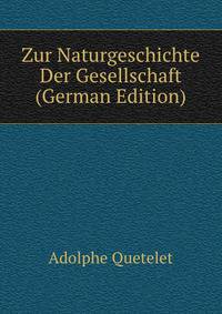 Zur Naturgeschichte Der Gesellschaft (German Edition)
