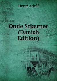 Onde Stj?rner (Danish Edition)
