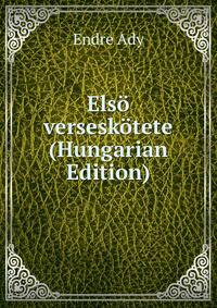 Elso verseskotete (Hungarian Edition)