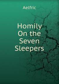 Homily On the Seven Sleepers