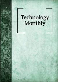 Technology Monthly