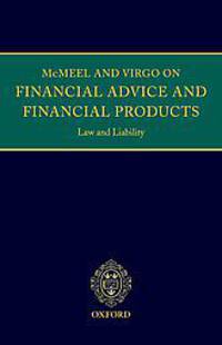 Financial Advice and Financial Products: Law and Liability