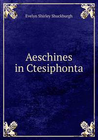 Aeschines in Ctesiphonta