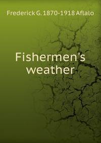 Fishermen's weather