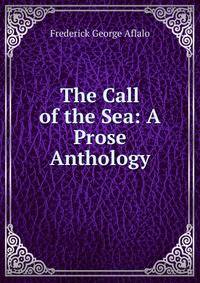 The Call of the Sea: A Prose Anthology