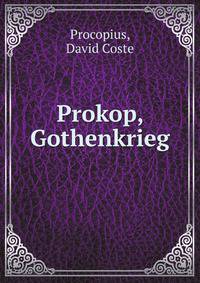 Prokop: Gothenkrieg (German Edition)