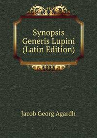 Synopsis Generis Lupini (Latin Edition)