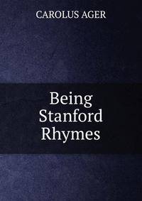 Being Stanford Rhymes