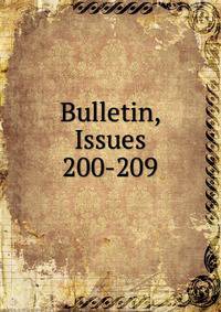 Bulletin, Issues 200-209