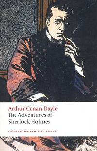 The Adventures of Sherlock Holmes. Arthur Conan Doyle / Приключения Шерлока Холмса