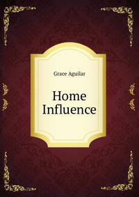 Home Influence