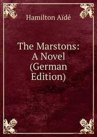 The Marstons: A Novel (German Edition)