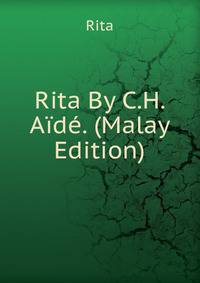 Rita By C.H. Aide. (Malay Edition)