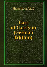 Carr of Carrlyon (German Edition)