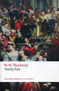 Vanity Fair. A novel without a Hero / Ярмарка тщеславия