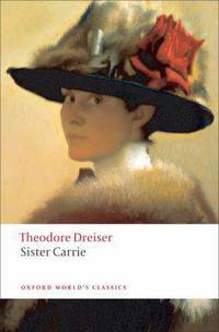 Sister Carrie. Theodore Dreiser / Сестра Кэрри
