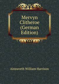 Mervyn Clitheroe (German Edition)
