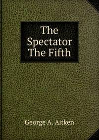 The Spectator The Fifth