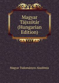 Magyar Tajszotar (Hungarian Edition)
