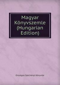 Magyar Konyvszemle (Hungarian Edition)