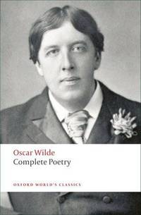 Complete Poetry. Wilde / Полное собрание поэзии