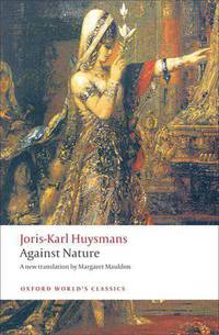 Against Nature. A Rebours