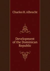 Development of the Dominican Republic