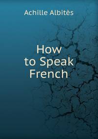 How to Speak French