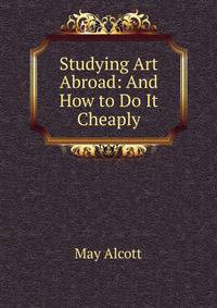 Studying Art Abroad: And How to Do It Cheaply