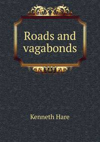 Roads and vagabonds