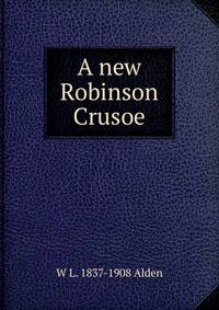 A new Robinson Crusoe