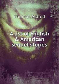 A list of English &amp; American sequel stories