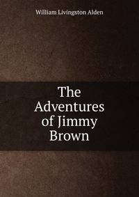 The Adventures of Jimmy Brown