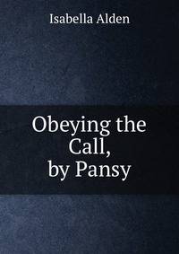 Obeying the Call, by Pansy