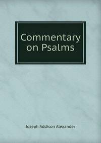 Commentary on Psalms