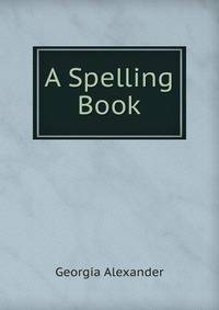 A Spelling Book
