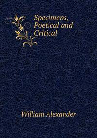 Specimens, Poetical and Critical