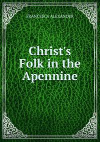 Christ's Folk in the Apennine