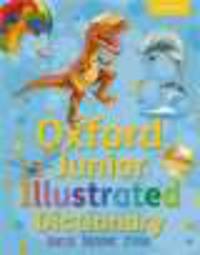 ED:OXF JUNIOR ILLUS DICT (2011) PB (OXED)*