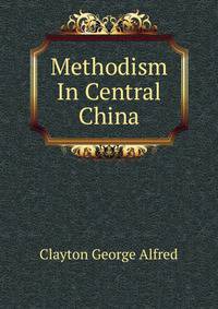 Methodism In Central China