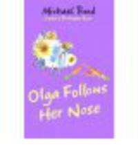 Olga Follows Her Nose
