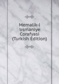 Memalik-i 'osmaniye Corafyasi (Turkish Edition)