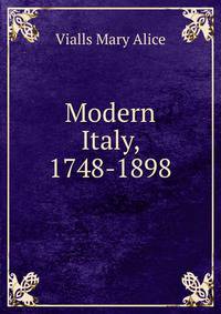 Modern Italy, 1748-1898